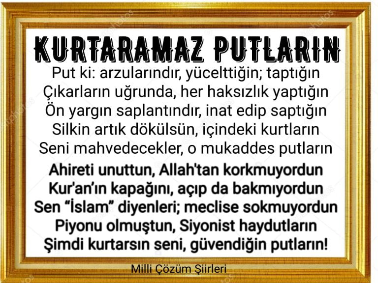 KURTARAMAZ PUTLARIN ((ŞİİR)
