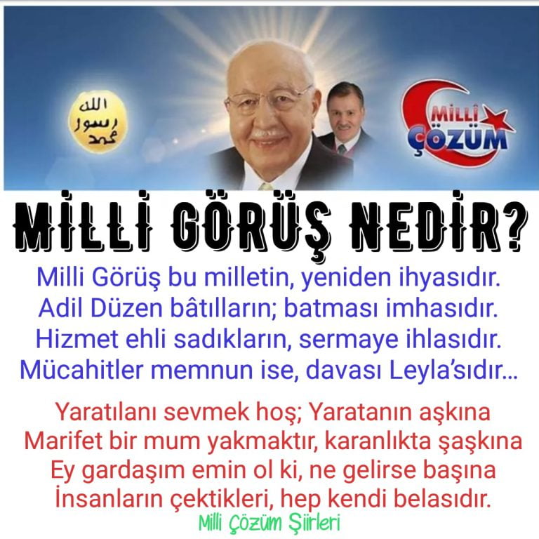 MİLLİ GÖRÜŞ NEDİR? (ŞİİR)