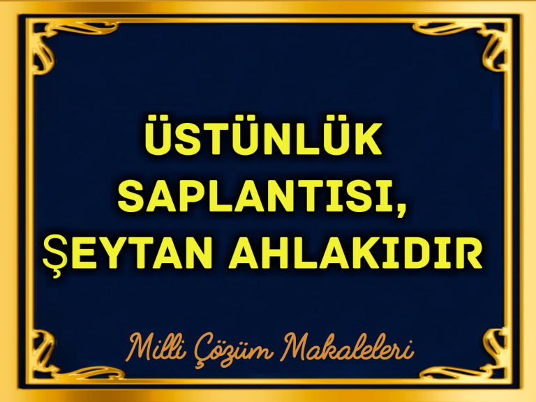 ÜSTÜNLÜK SAPLANTISI