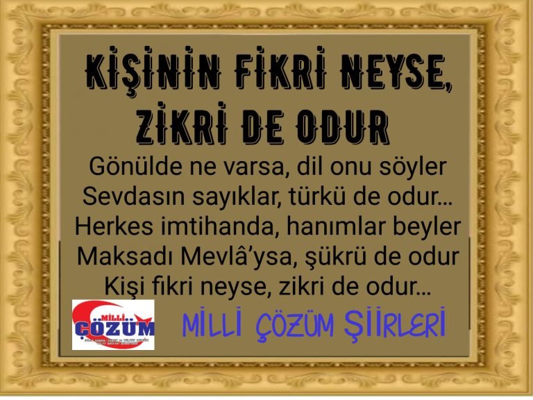 KİŞİNİN FİKRİ NEYSE