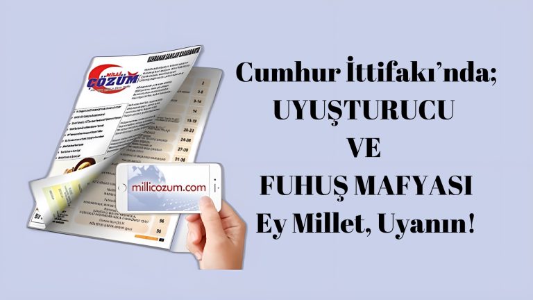 Cumhur İttifakı’nda; UYUŞTURUCU VE FUHUŞ MAFYASI Ey Millet, Uyanın!JPG